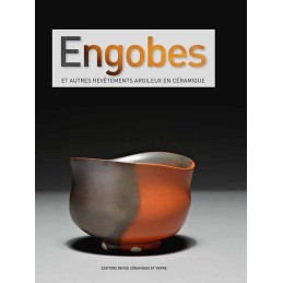 ENGOBES et autres revetements argileux en ceramique